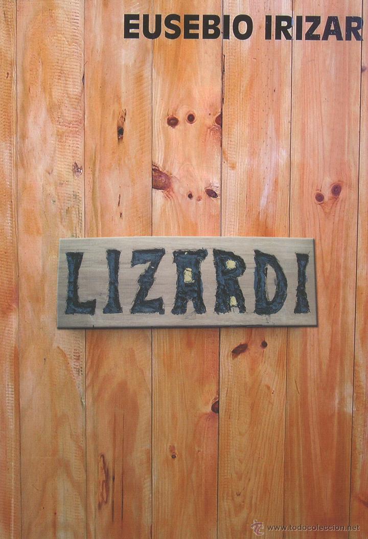 Libros de segunda mano: Lizardi. Eusebio Irizar - Foto 1