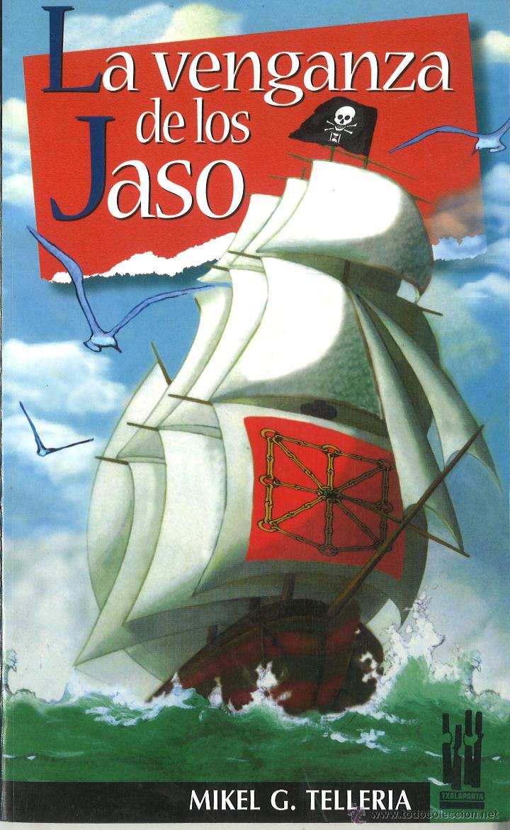 Libros de segunda mano: La venganza de los Jaso. Mikel G.Telleria