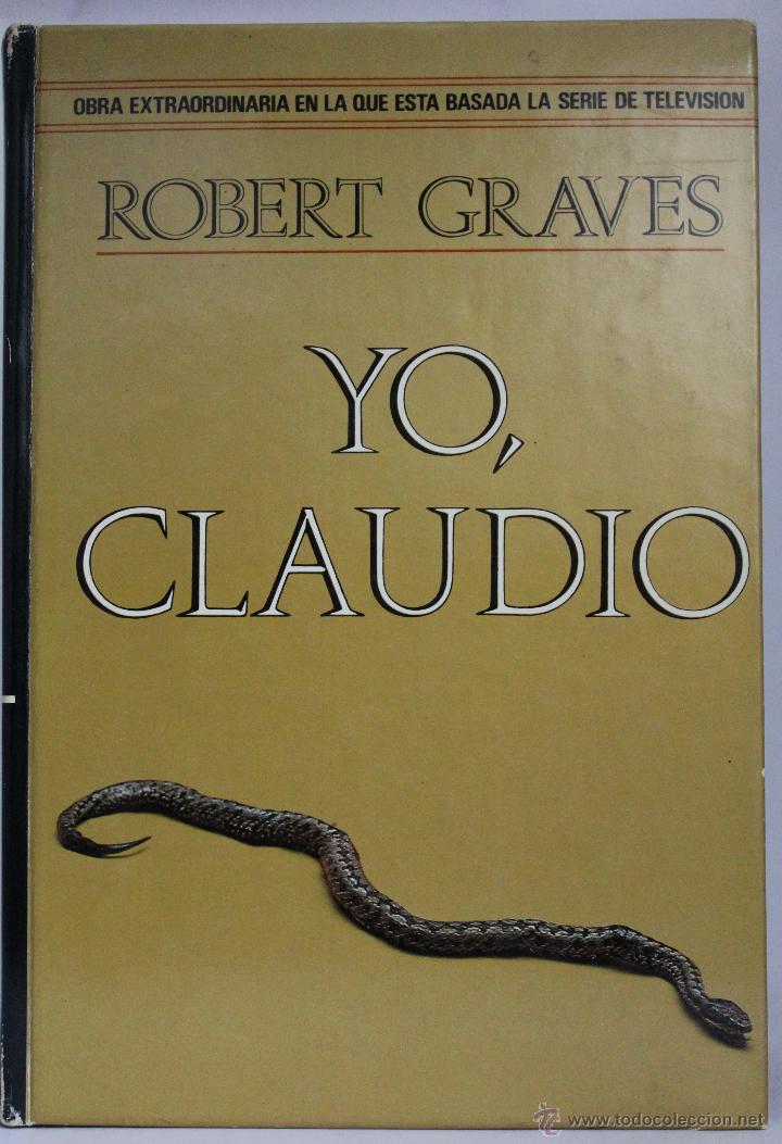 Libros de segunda mano: Yo, Claudio - Robert Graves - (1979) - Foto 1