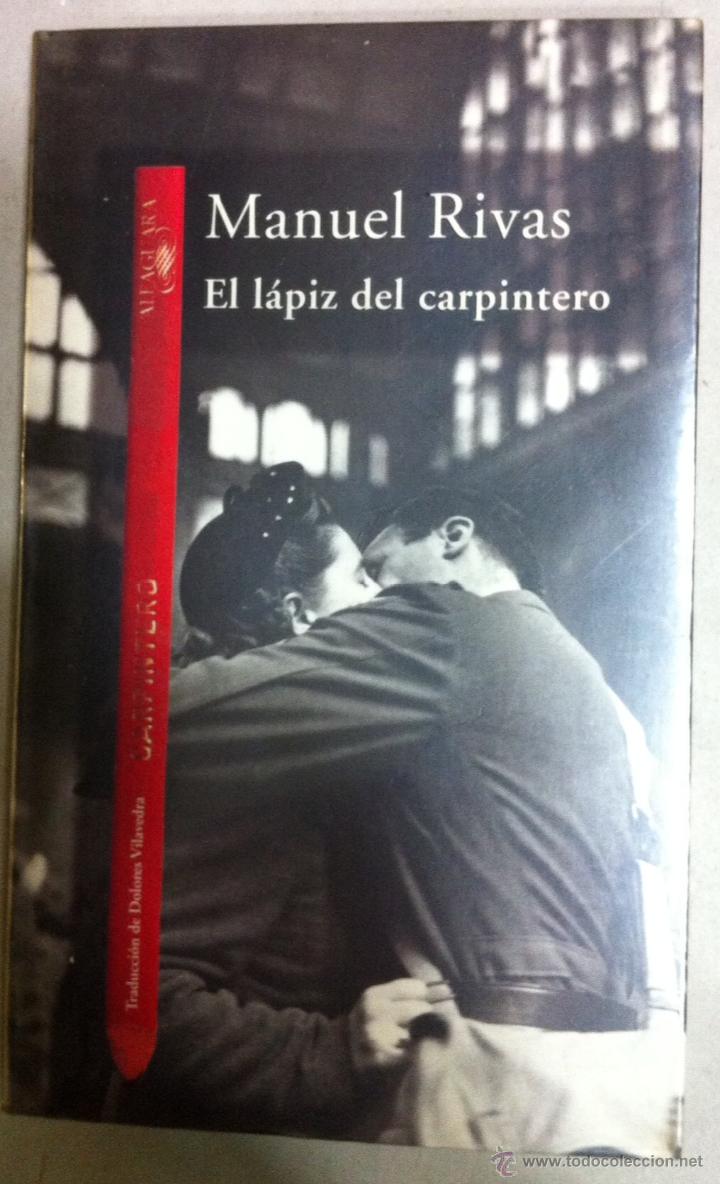 Libros de segunda mano: Manuel Rivas. El l&aacute;piz del carpintero. 1998 - Foto 1