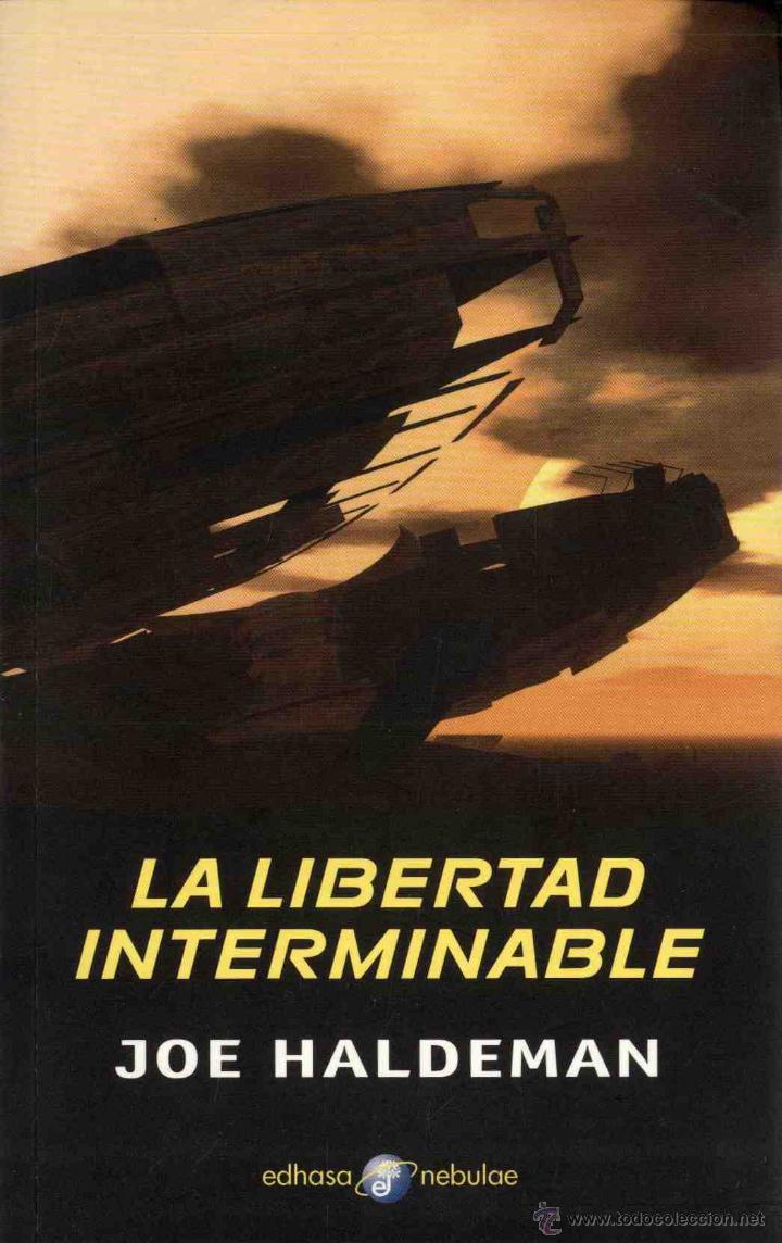 Libros de segunda mano: La libertad interminable Haldeman, Joe Edhasa - Foto 1