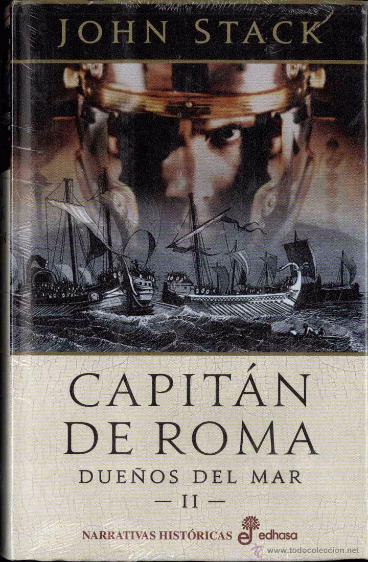 Libros de segunda mano: Capit&aacute;n de Roma Due&ntilde;os del mar II Stack, John Edhasa