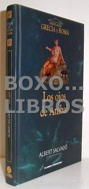 Libros de segunda mano: SALVAD&Oacute;, Albert. Los ojos de An&iacute;bal - Foto 1