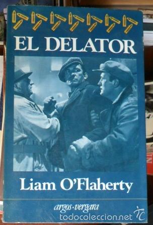 Libros de segunda mano: El delator, LIam O&acute;Flaherty - Foto 1