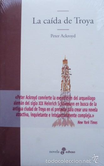 Libros de segunda mano: La ca&iacute;da de Troya/Peter Ackroyd - Edhasa - Foto 1