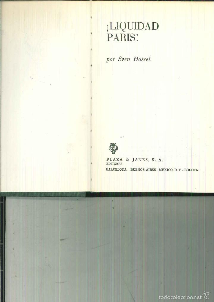 Libros de segunda mano: &iexcl;LIQUIDAD PARIS!. Sven Hassel - Foto 1