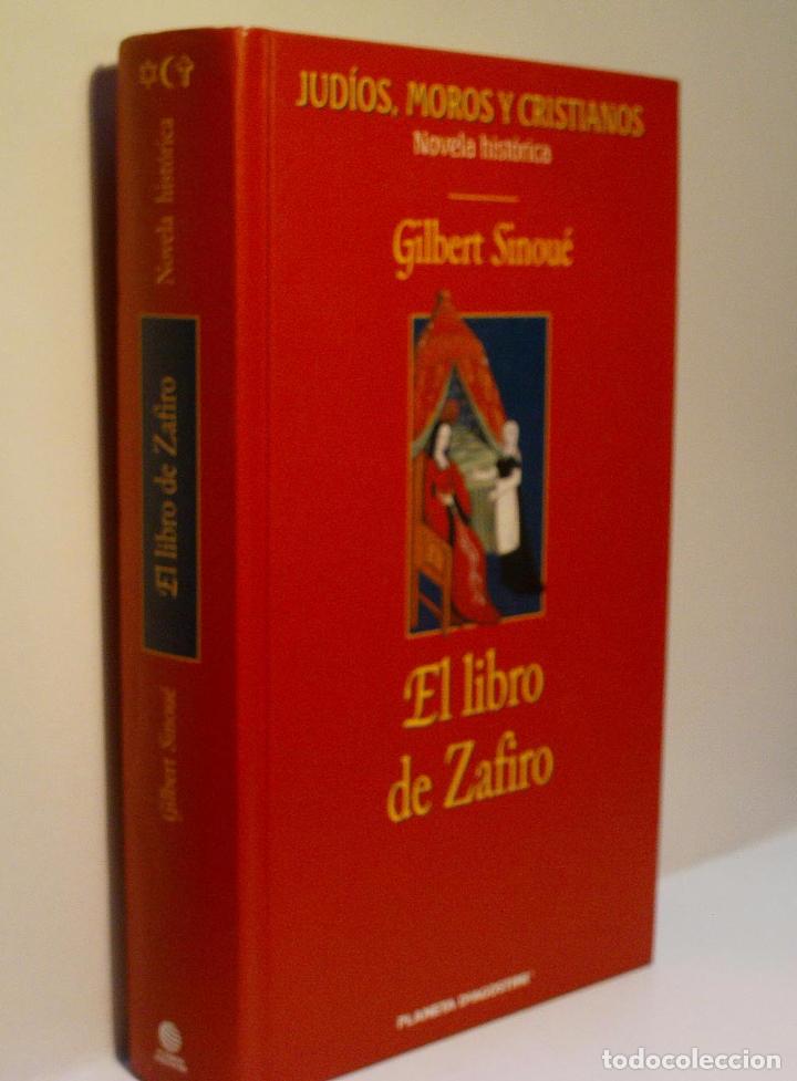 Libros de segunda mano: EL LIBRO DEL ZAFIRO. SINOU&Eacute; Gilbert. 2003 - Foto 1
