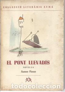 Libros de segunda mano: El Pont Llevadis - PLANAS, RAMON - Foto 1