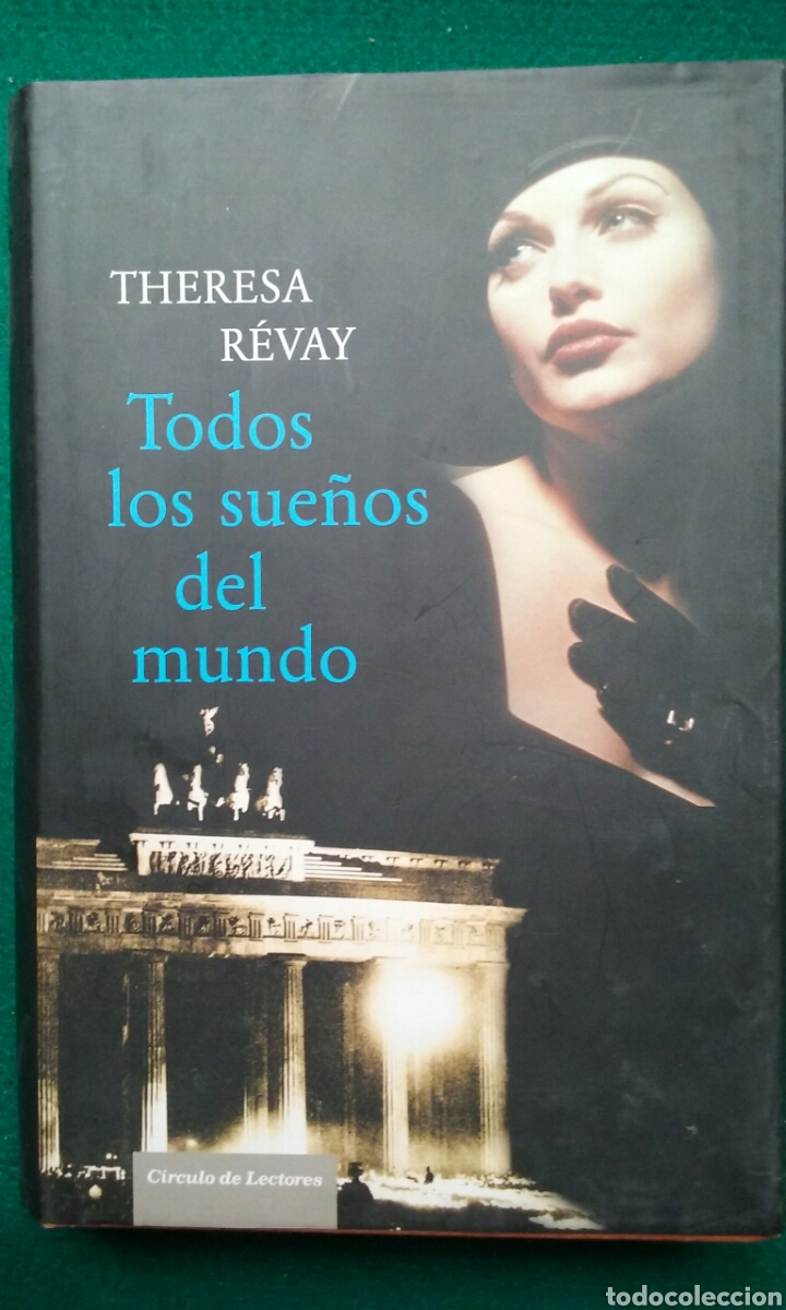Libri di seconda mano: Todos los sue&ntilde;os del Mundo Theresa Revay