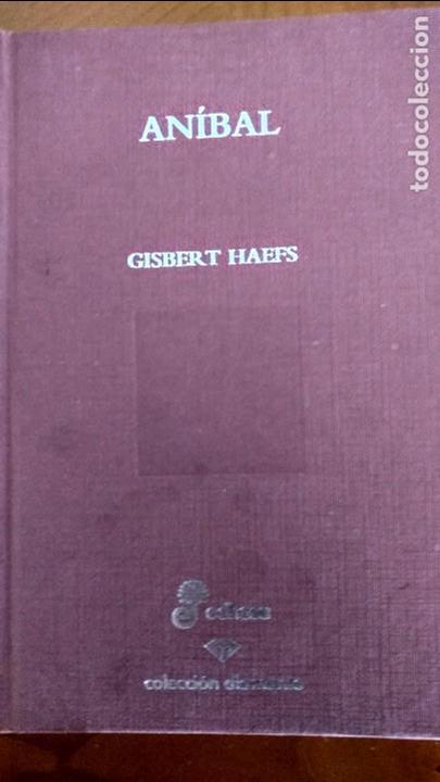 Libros de segunda mano: An&iacute;bal. Gisbert Haefs. - Foto 1