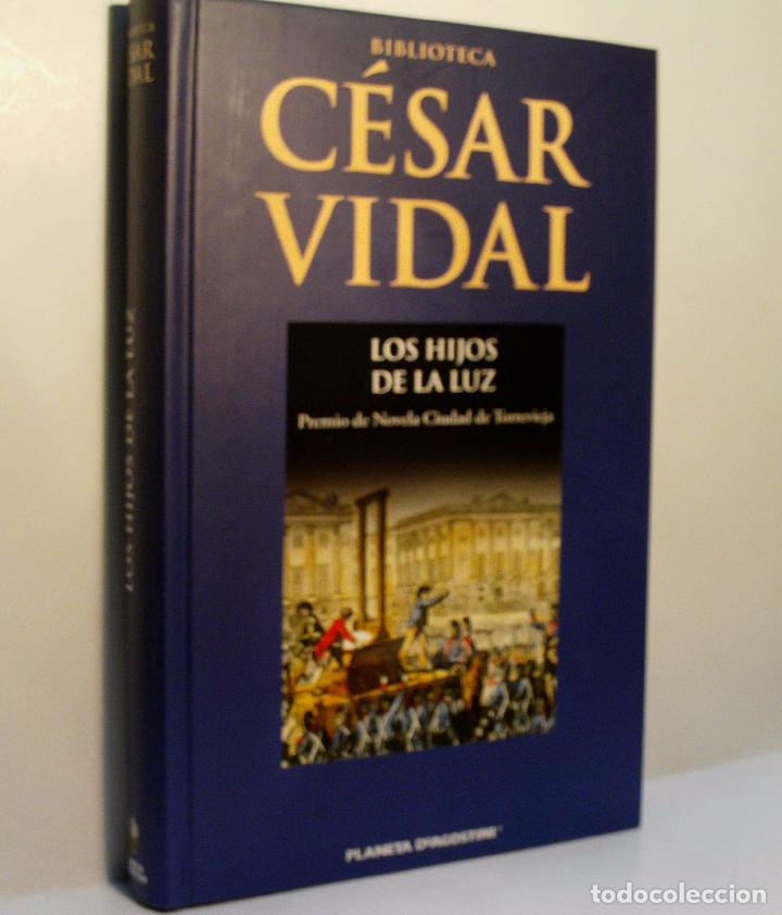 Libros de segunda mano: LOS HIJOS DE LA LUZ. VIDAL C&eacute;sar. 2007 - Foto 1