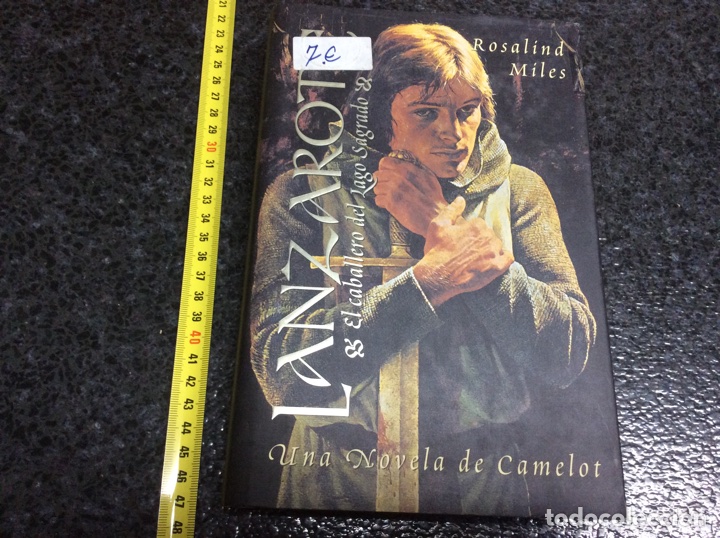 Libri di seconda mano: LANZAROTE EL CABALLERO DEL LAGO SAGRADO	/ ROSALIND MILES