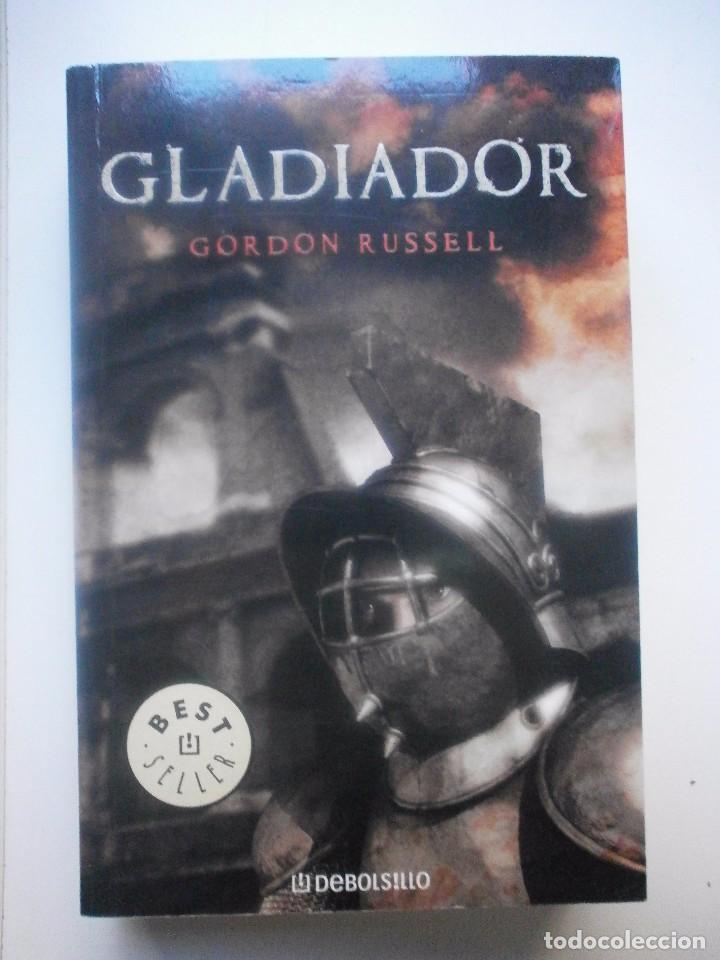 Libros de segunda mano: GLADIADRO. GORDON RUSSELL