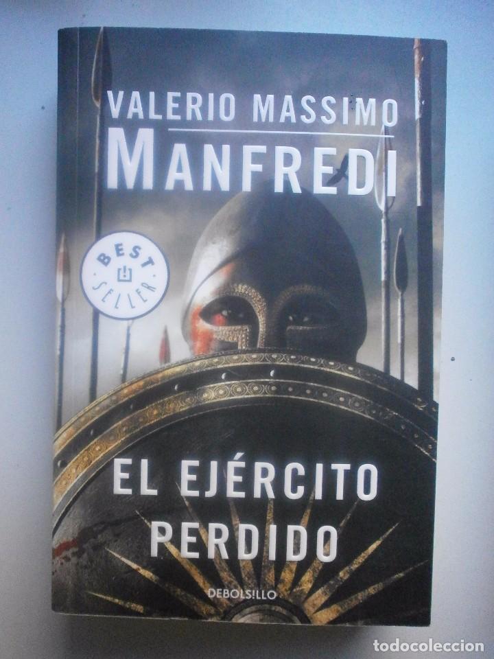 Libros de segunda mano: EL EJERCITO PERDIDO. VALERIO MASSIMO MANFREDI - Foto 1