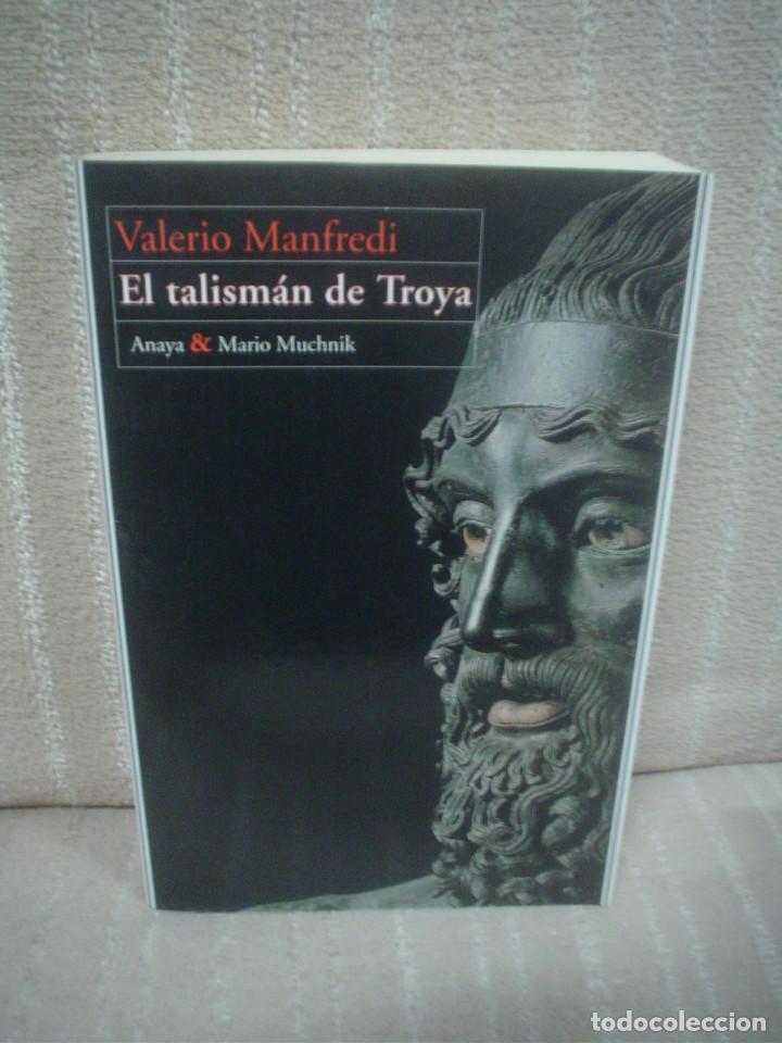 Libros de segunda mano: VALERIO MANFREDI: EL TALISM&Aacute;N DE TROYA - Foto 1