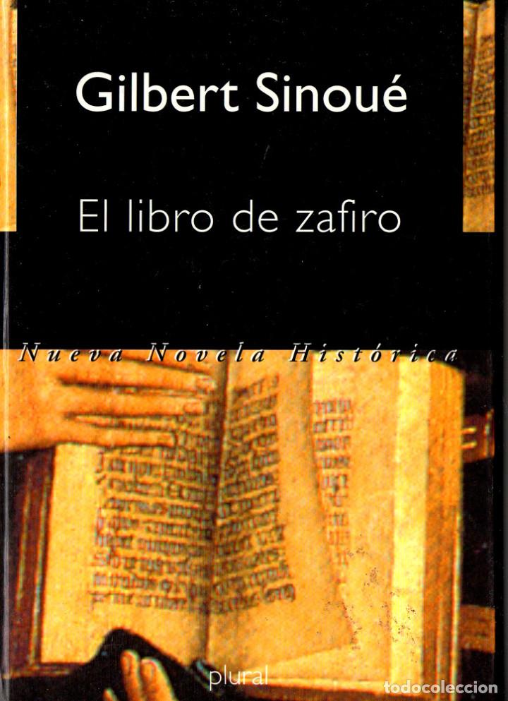 Libros de segunda mano: El libro de zafiro (Gilbert Sinou&eacute;) - Foto 1
