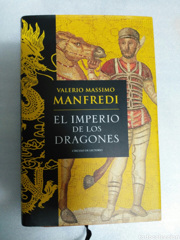 Libros de segunda mano: EL IMPERIO DE LOS DRAGONES . VALERIO MASSIMO MANFREDI - Foto 1