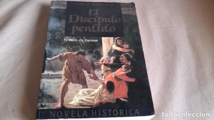 Libros de segunda mano: EL DISC&Iacute;PULO PERDIDO. - WHITTEN, LESLIE H - Foto 1