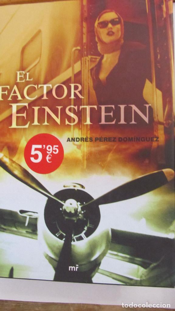 Libros de segunda mano: EL FACTOR EINSTEIN DE ANDR&Eacute;S P&Eacute;REZ DOM&Iacute;NGUEZ (MART&Iacute;NEZ ROCA) - Foto 1