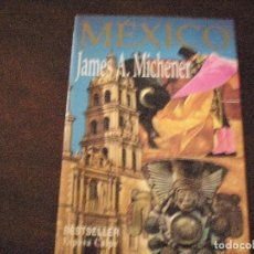 Libros de segunda mano: MÉXICO DE JAMES A. MICHENER. MADRID 1994 ESPASA-CALPE. SIN ESTRENAR. Lote 85835188