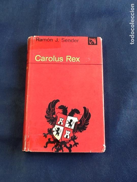 Libros de segunda mano: carolus rex. ramon j. sender - Foto 1