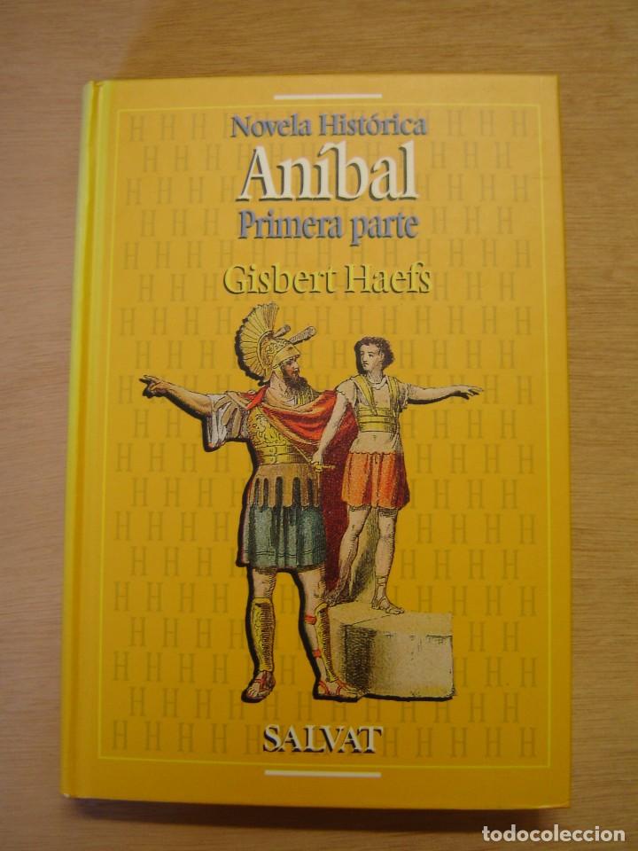 Libros de segunda mano: An&iacute;bal. Vol I - Gisbert Haefs - Foto 1