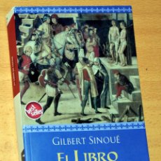 Libros de segunda mano: EL LIBRO DE ZAFIRO - DE GILBERT SINOUÉ - EDICIONES B - 1ª EDICIÓN - ZETA HISTÓRICA - SEPTIEMBRE 2006
