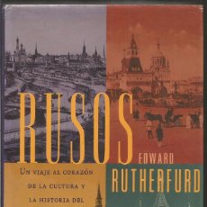 Libri di seconda mano: EDWARD RUTHERFURD. RUSOS. EDICIONES B