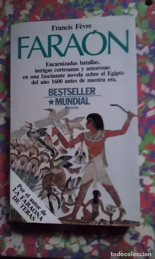 Libros de segunda mano: FARAON - FRANCIS FEVRE - Foto 1