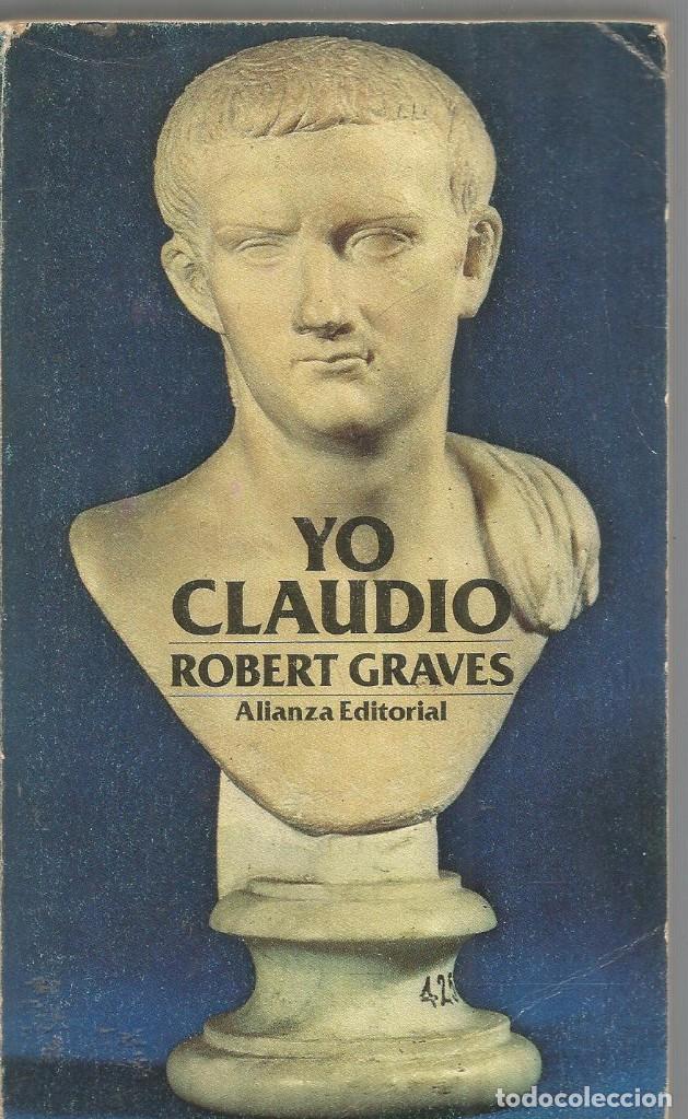 Libros de segunda mano: ROBERT GRAVES. YO CLAUDIO. ALIANZA - Foto 1