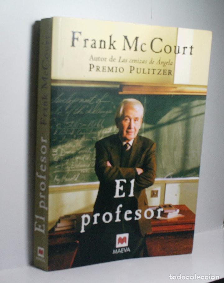 Libros de segunda mano: EL PROFESOR. McCOURT Frank. 2006 - Foto 1