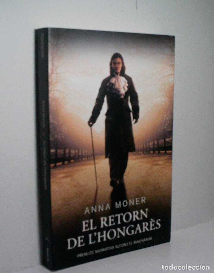 Libri di seconda mano: El retorn de l'hongar&eacute;s. MONER Anna. 2014