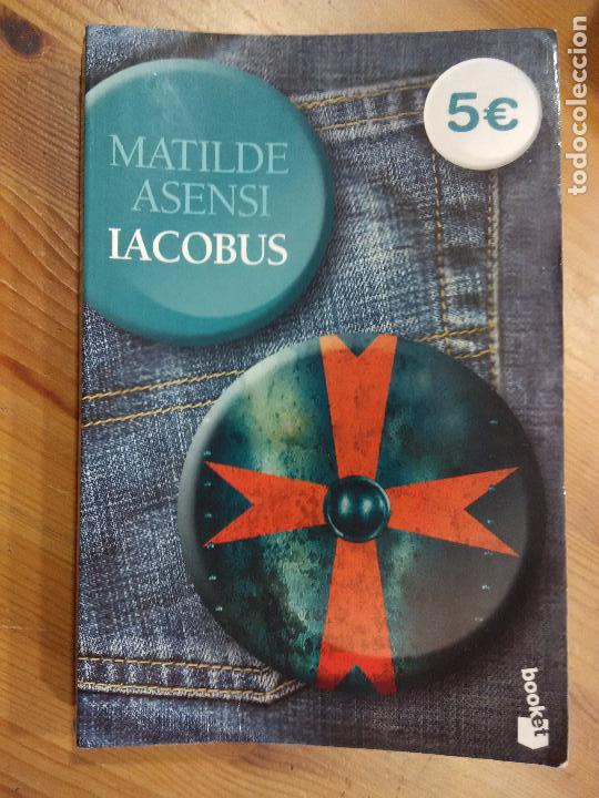 Libros de segunda mano: IACOBUS - MATILDE ASENSI - Foto 1