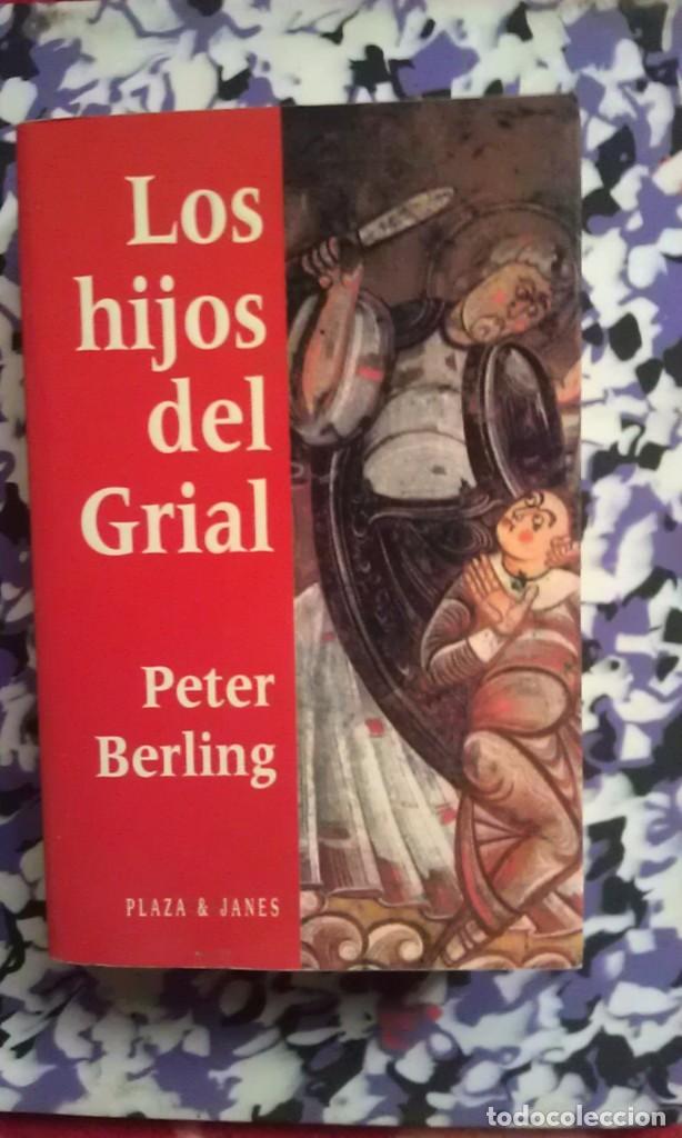 Libros de segunda mano: LOS HIJOS DEL GRIAL - PETER BERLING - Foto 1