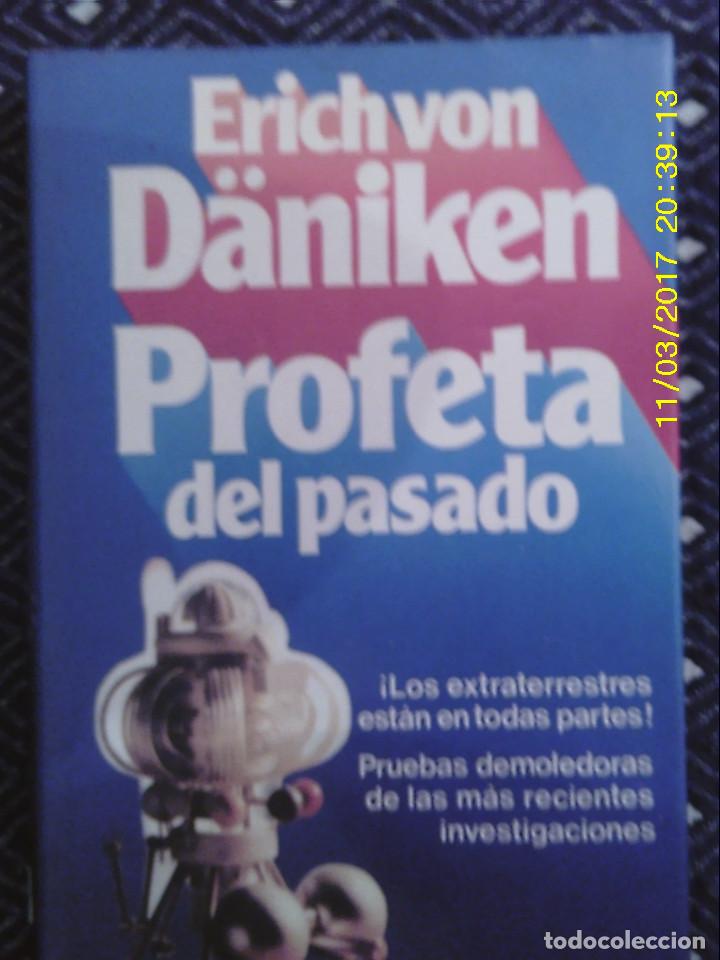 Gebrauchte B&uuml;cher: LIBRO N&ordm; 1117 PROFETA DEL PASADO DE ERCH VON DANIKEN