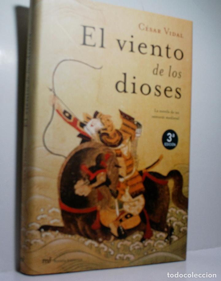 Libros de segunda mano: EL VIENTO DE LOS DIOSES. VIDAL C&eacute;sar. 2005 - Foto 1