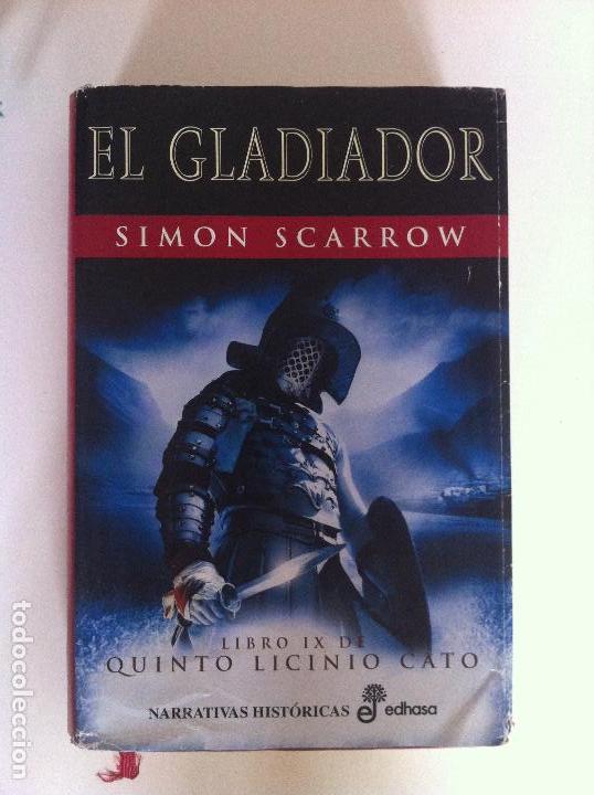 Second hand books: EL GLADIADOR DE SIMON SCARROW