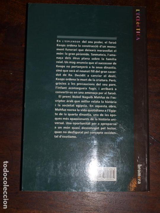 Libros de segunda mano: LA MALEDICCIO DE RA. NAGIB MAHFUZ, BROMERA. LIBRO EN VALENCIANO O CATALAN. 250 PAG. VER FOTOS - Foto 2 - 112559523