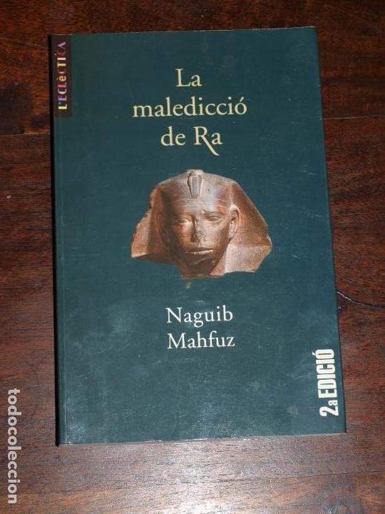 Libros de segunda mano: LA MALEDICCIO DE RA. NAGIB MAHFUZ, BROMERA. LIBRO EN VALENCIANO O CATALAN. 250 PAG. VER FOTOS - Foto 11 - 112559523