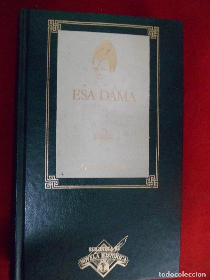 Libros de segunda mano: ESA DAMA. KATE O&acute;BRIEN. ORBIS - Foto 1