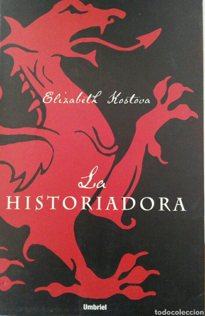 Libros de segunda mano: Elisabeth Kostova La historiadora
