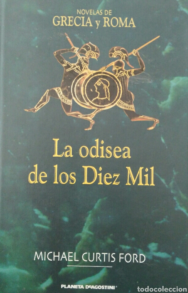 Libri di seconda mano: Michael Curtis Ford. La odisea de los Diez Mil.