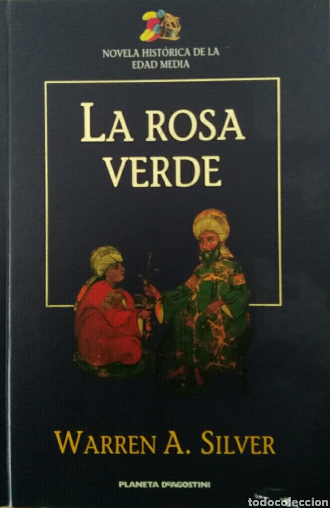 Livros em segunda m&atilde;o: La rosa verde. Warren A. Silver.