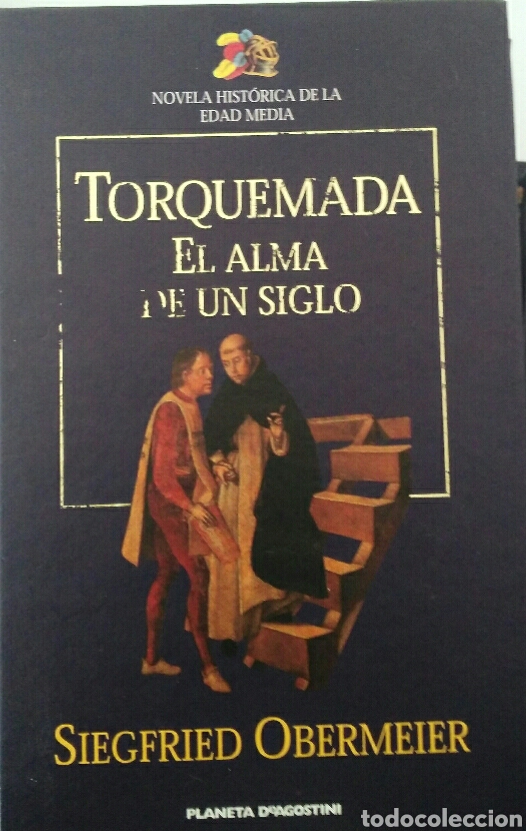 Libros de segunda mano: Siegfried Obermeier. Torquemada. El alma de un siglo.