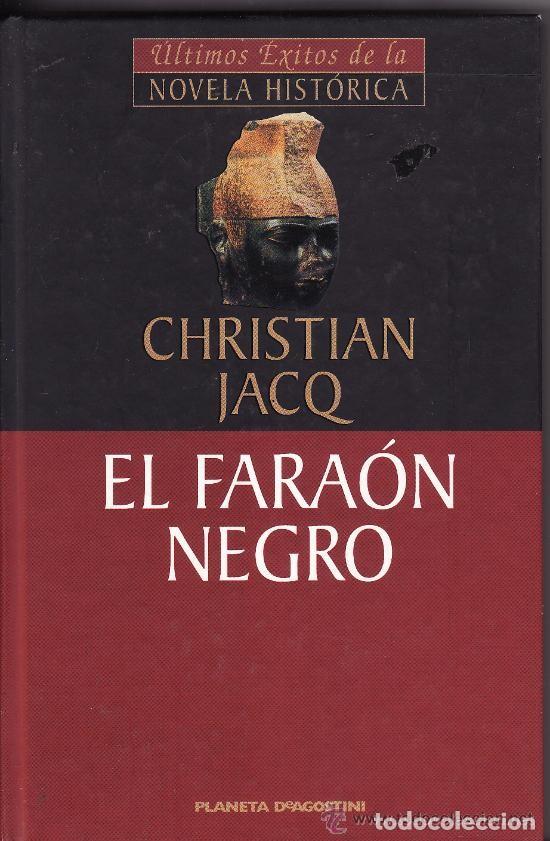 Second hand books: NUEVO El fara&oacute;n negro - Jacq, Christian PRECINTADO. A Estreno