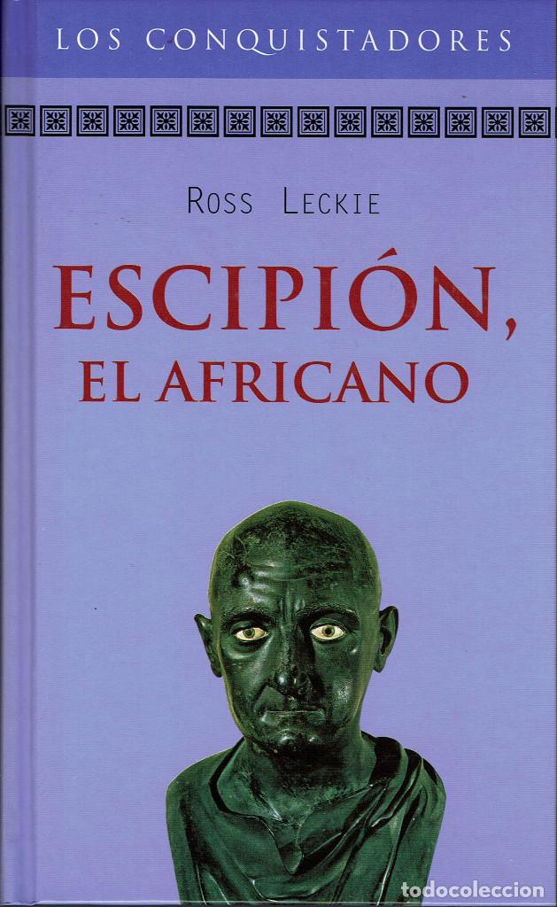 Second hand books: Ross Leckie - Escipi&oacute;n el Africano. Tapa dura. V