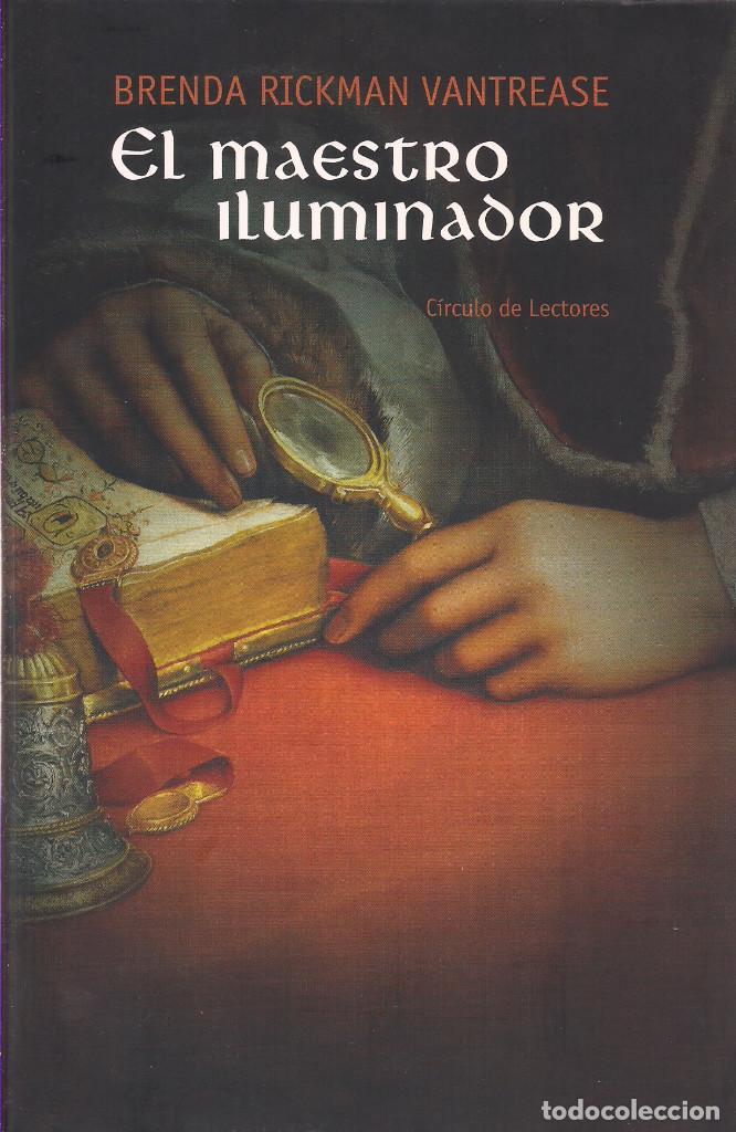 Libros de segunda mano: EL MAESTRO ILUMINADOR - BRENDA RICKMAN VANTREASE - Foto 3
