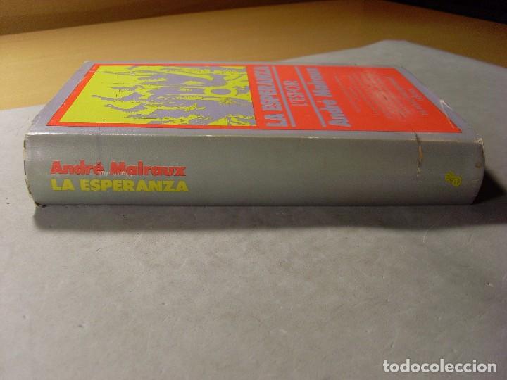 Libros de segunda mano: LA ESPERANZA / Andr&eacute; Malraux / 1978. edhasa - Foto 2
