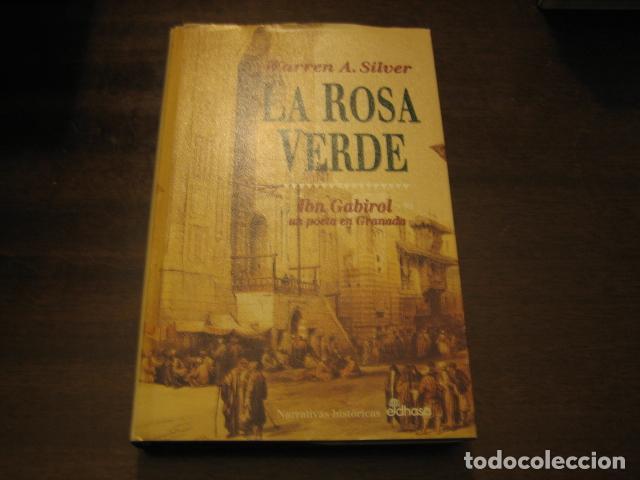 Libros de segunda mano: LA ROSA VERDE - A. SILVER WARREN - EDHASA - Foto 1