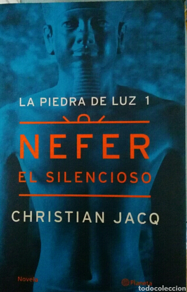 Libros de segunda mano: Christian Jacq Piedra de luz. Nefer el silencioso.